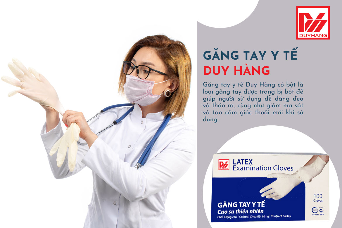 GĂNG TAY Y TẾ DUY HÀNG CÓ BỘT 