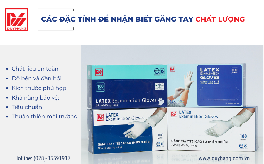 CÁC ĐẶC TÍNH ĐỂ NHẬN BIẾT GĂNG TAY CHẤT LƯỢNG